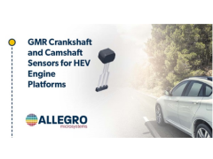 Allegro MicroSystems推出新型GMR曲轴和凸轮轴传感器 用于HEV发动机平台